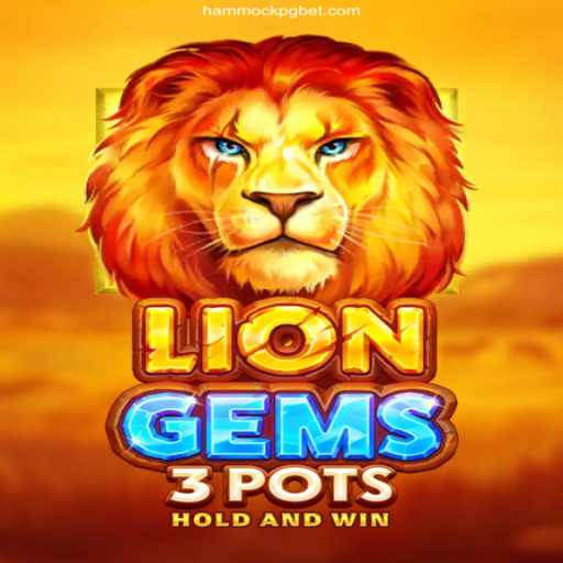 Discover the Thrill of LionGems3pots: An Exciting Addition to HAMMOCK PG Oficial 💯️